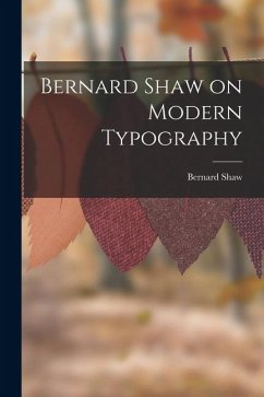 Cover Bernard Shaw on Modern Typography