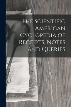 Cover The Scientific American Cyclopedia of Receipts, Notes and Queries