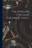 The Jewelers' Circular, Volume 81, Issue 1