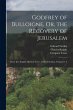 Godfrey of Bulloigne, Or, the Recovery... - Bild 1