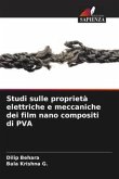 Studi sulle proprietà elettriche e meccaniche dei film nano compositi di PVA