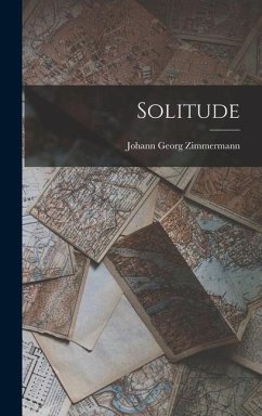 Solitude - Zimmermann, Johann Georg