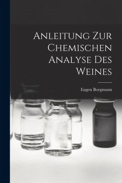 Cover Anleitung zur Chemischen Analyse des Weines