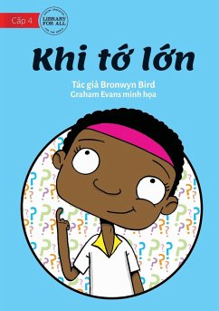 When I Grow Up - Khi t¿ l¿n - Bird, Bronwyn