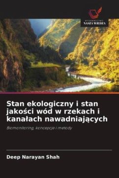 Stan ekologiczny i stan jako¿ci wód w rzekach i kana¿ach nawadniaj¿cych - Shah, Deep Narayan