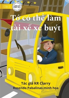 I Can Be A Bus Driver - T¿ có th¿ làm tài x¿ xe buýt - Clarry, Kr