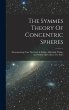 The Symmes Theory Of Concentric Spheres - Bild 1
