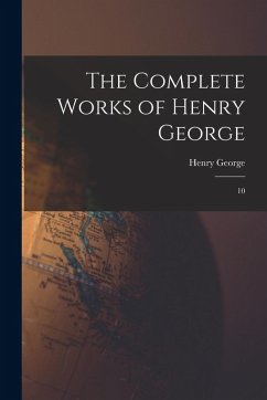 Cover The Complete Works of Henry George: 10