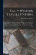 Early Western Travels, 1748-1846:... - Bild 1