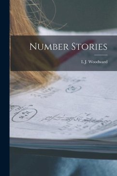 Number Stories - Woodward, L. J.