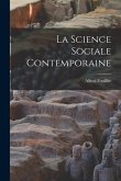 La Science Sociale Contemporaine