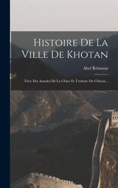 Cover Histoire De La Ville De Khotan