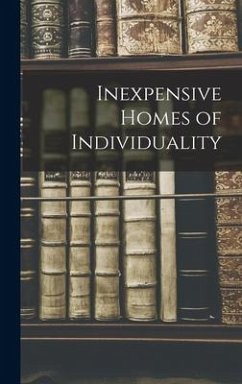 Inexpensive Homes of Individuality - Anonymous