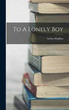To A Lonely Boy - Hopkins, Arthur