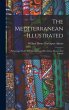 The Mediterranean Illustrated:... - Bild 1