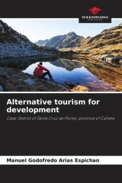 Alternative tourism for development - Arias Espichan, Manuel Godofredo