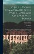C. Julius Cæsar's Commentaries of His... - Bild 1