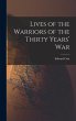 Lives of the Warriors of the Thirty... - Bild 1