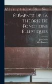 Éléments de la Theorie de Fonctions Elliptiques