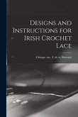 Designs and Instructions for Irish Crochet Lace