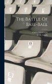 The Battle Of Base-ball