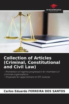 Collection of Articles (Criminal, Constitutional and Civil Law) - FERREIRA DOS SANTOS, Carlos Eduardo