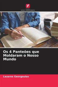 Cover Os 4 Panteões que Moldaram o Nosso Mundo