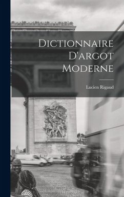 Cover Dictionnaire D'argot Moderne