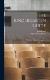 The Kindergarten Guide