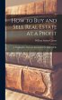 How to buy and Sell Real Estate at a... - Bild 1