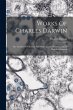 Works Of Charles Darwin: The Variation... - Bild 1