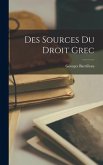 Des Sources Du Droit Grec