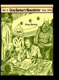 Gray Baker's Newsletter No. 4, Feb. 1976 - Barker, Gray