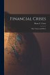 Financial Crises: Their Causes and... - Bild 1