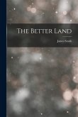 The Better Land