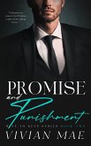 Promise and Punishment (Mine To Keep, #2) (eBook, ePUB) Promise and Punishment (Mine To Keep, #2) (eBook, ePUB)