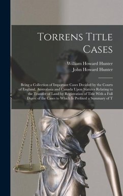 Torrens Title Cases - Hunter, William Howard; Hunter, John Howard