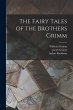 The Fairy Tales of the Brothers Grimm - Bild 1