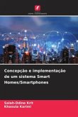 Concepção e implementação de um sistema Smart Homes/Smartphones