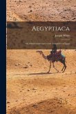 Aegyptiaca: Or, Observations on Certain Antiquities of Egypt