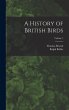 A History of British Birds; Volume 1 - Bild 1