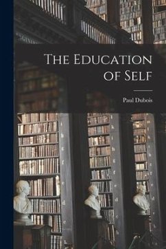 The Education of Self - Dubois, Paul