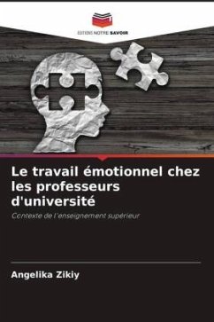 Le travail émotionnel chez les professeurs d'université - Zikiy, Angelika