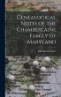 Genealogical Notes of the Chamberlaine... - Bild 1
