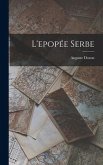 L'epopée Serbe