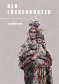 Der Lückenbüßer 2. Auflage (eBook, ePUB)