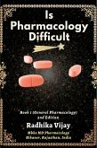 Is Pharmacology Difficult (eBook, ePUB)
