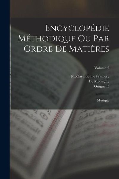 Encyclopédie Méthodique Ou Par Ordre De Matières Encyclopédie Méthodique Ou Par Ordre De Matières