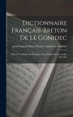 Dictionnaire Français-Breton De Le Gonidec Dictionnaire Français-Breton De Le Gonidec
