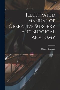 Cover Illustrated Manual of Operative Surgery and Surgical Anatomy